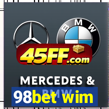 98bet wim